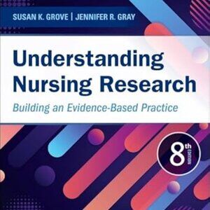 Understanding Nursing Research: Building an Evidence-Based Practice 978032382641